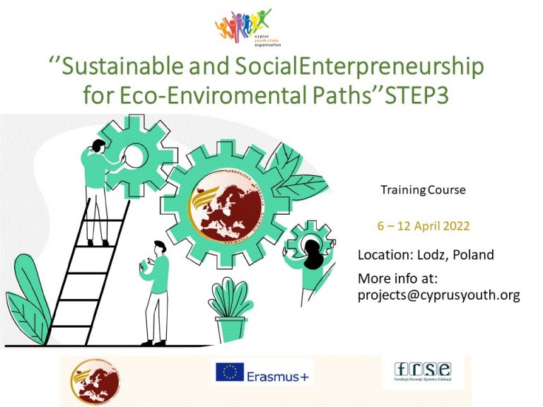 Ευκαιρία Συμμετοχής στο Training Course ‘’Sustainable and Social Enterpreneurship for Eco-Enviromental Paths’’ STEP3
