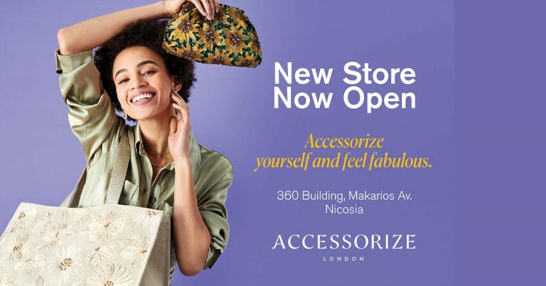 To Accessorize London ανοίγει τις πόρτες του στο 360 στη Μακαρίου, στη Λευκωσία.