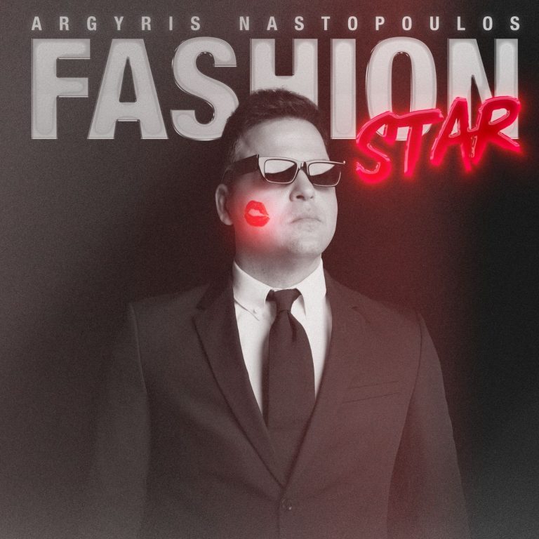 Argyris Nastopoulos– «Fashion Star»