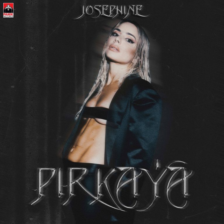 Josephine – «Pirkaya» Νέο Τραγούδι & Music Video