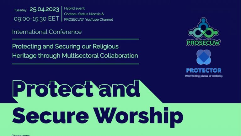 Το πρώτο Διεθνές Συνέδριο για την Προστασία και Ασφάλεια Χώρων Λατρείας στην Κύπρο