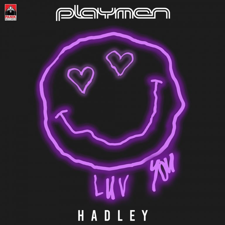 Playmen x Hadley – «Luv You»: Το «εκρηκτικό» anthem τώρα και σε video!