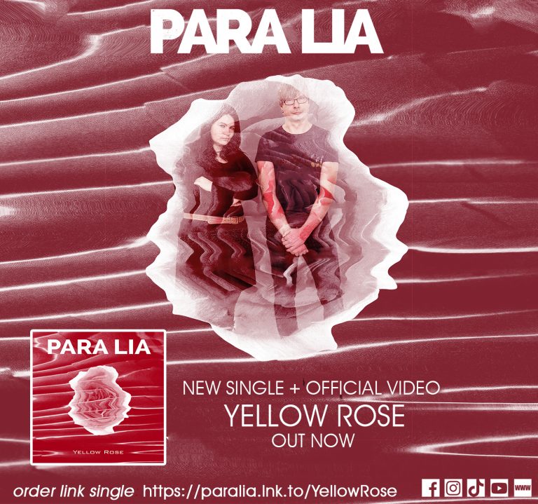 PARA LIA – νέο official music video “Yellow Rose”