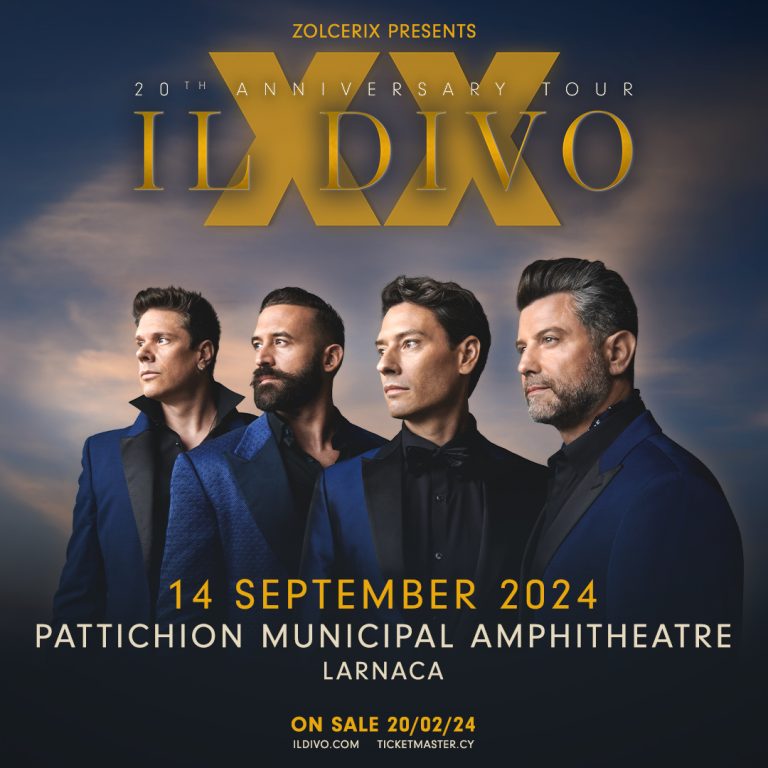 Οι IL DIVO στην Κύπρο! 14 Σεπτεμβρίου 2024 Παττίχειο Δημοτικό Αμφιθέατρο Λάρνακα
