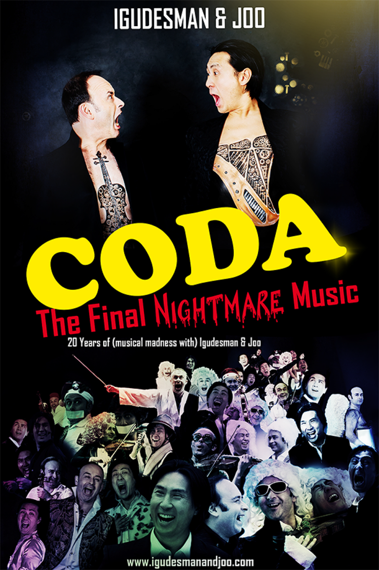 IGUDESMAN & JOO  “A LITTLE NIGHTMARE MUSIC”  CODA – THE FINAL NIGHTMARE MUSIC